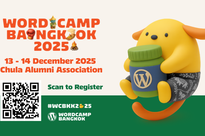สาย Dev และ Digital Marketing ห้ามพลาด! WordCamp Bangkok 2025 กลับมาแล้ว 13-14 ธ.ค. นี้ ณ จุฬาฯ