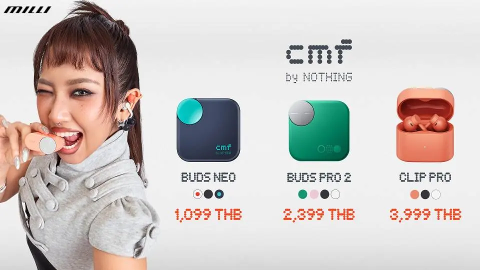 Nothing เปิดราคา CMF Clip Pro 3,999 บาท, Buds Pro 2 2,399 บาท และ Buds Neo 1,099 บาท พร้อมรายละเอียดและวันวางจำหน่ายในไทย