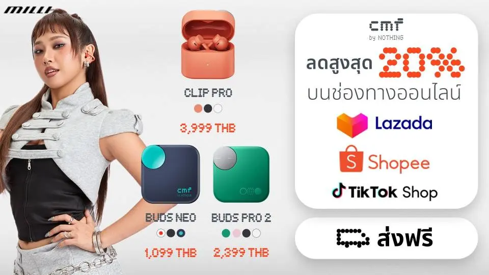 Nothing เปิดราคา CMF Clip Pro 3,999 บาท, Buds Pro 2 2,399 บาท และ Buds Neo 1,099 บาท พร้อมรายละเอียดและวันวางจำหน่ายในไทย